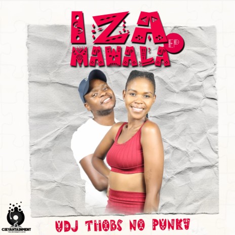 Iza Mawala (Radio Edit) ft. Punky SA | Boomplay Music