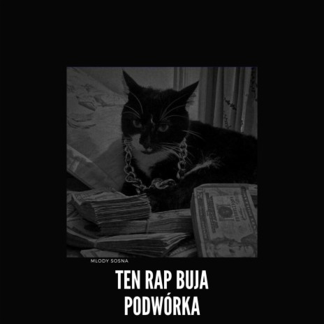 Ten Rap Buja podwórka