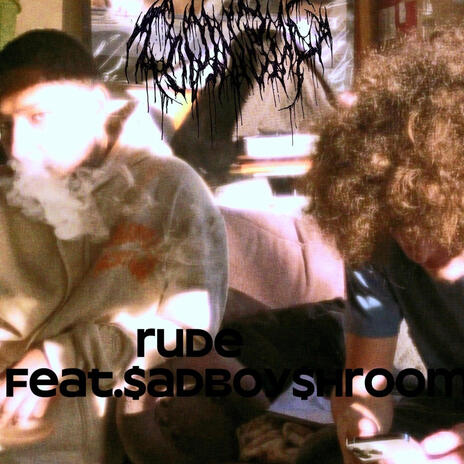 Rude ft. $adboy $hroom | Boomplay Music