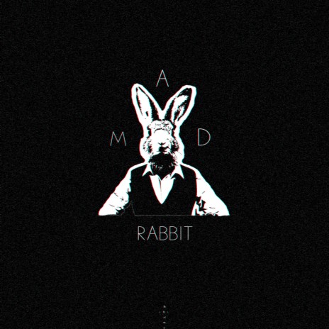 Mad Rabbit | Boomplay Music