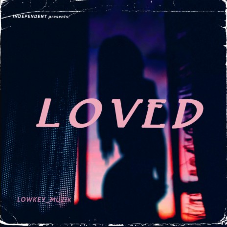 LOVED (instrumental) | Boomplay Music
