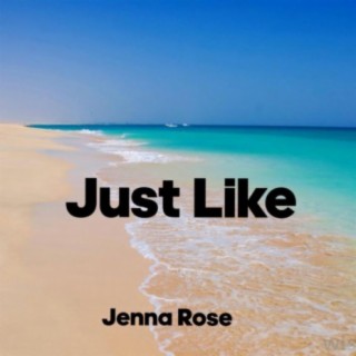 Just Like (feat. Edwrds)