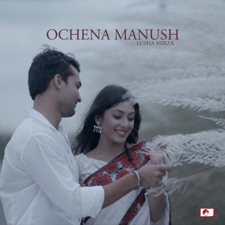 Ochena Manush | Boomplay Music