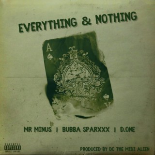 Everything & Nothing