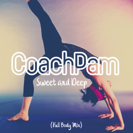 Dance Sweet Dance (Full Body Mix)
