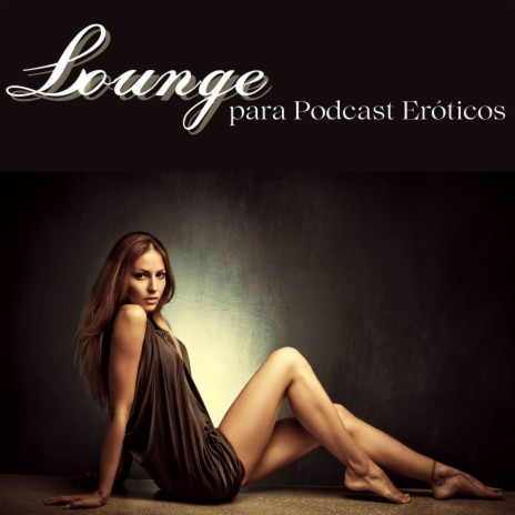 Lounge para Podcast Eróticos