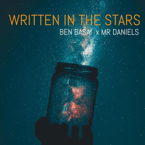 Written In The Stars | Boomplay Music