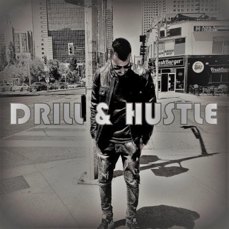 Drill and Hustle | Boomplay Music