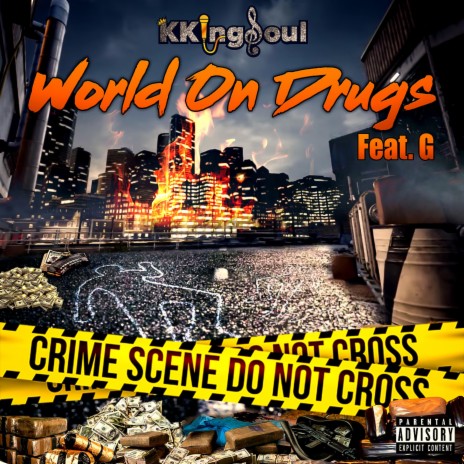 World on Drugs ft. G | Boomplay Music