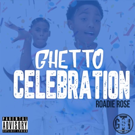 Ghetto Celebration | Boomplay Music