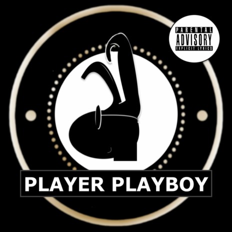 Player Playboy | Boomplay Music