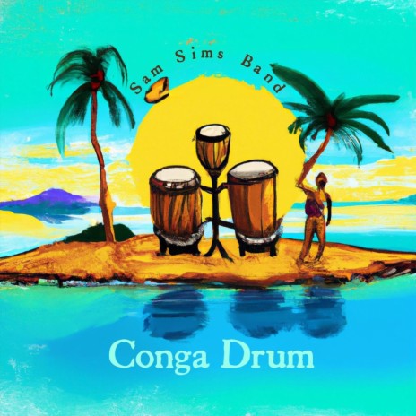 Conga Drum | Boomplay Music