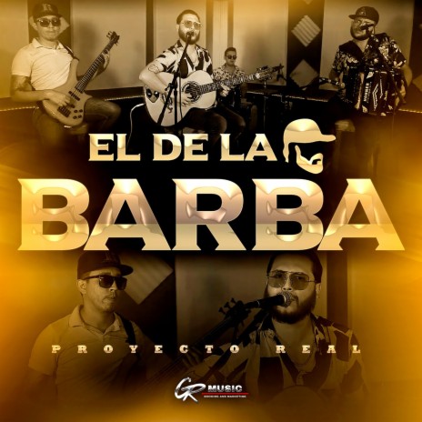 El de la Barba (En Vivo) | Boomplay Music