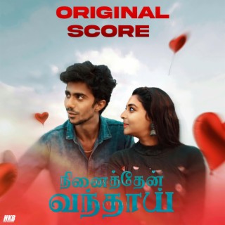 Nenaithean Vandhai (Original Background Score)