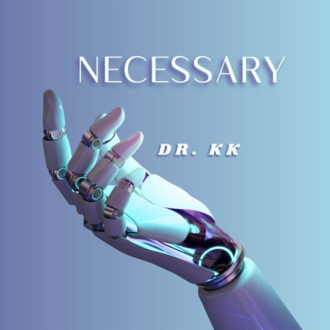 Necessary | Boomplay Music