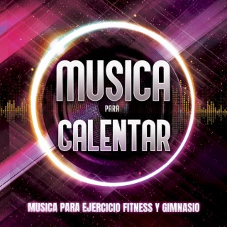 Música Para Calentar