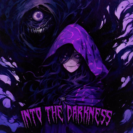 Into The Darkness | Boomplay Music
