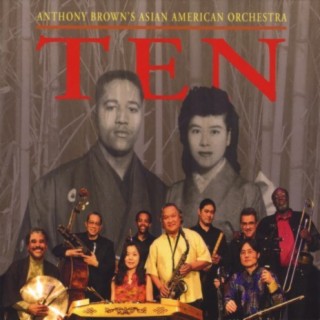 Anthony Brown's Asian American Orchestra