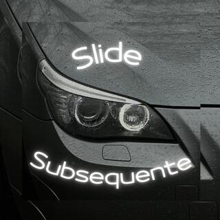 Slide subsequente