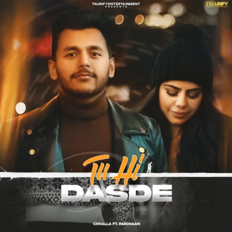 Tu Hi Dasde ft. Pardhaan | Boomplay Music