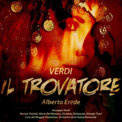 Il Trovatore, Act. 3, Scene Two: Ah Si, Ben Mio, Coll'essere Io Tuo Manrico | Boomplay Music