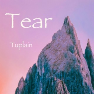 Tear