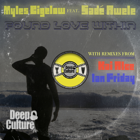 Found Love Within (Kai Alce Extended Remix) ft. Sade Awelé