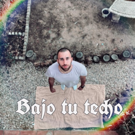 Bajo Tu Techo | Boomplay Music