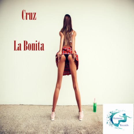 La Bonita (Original Mix) | Boomplay Music