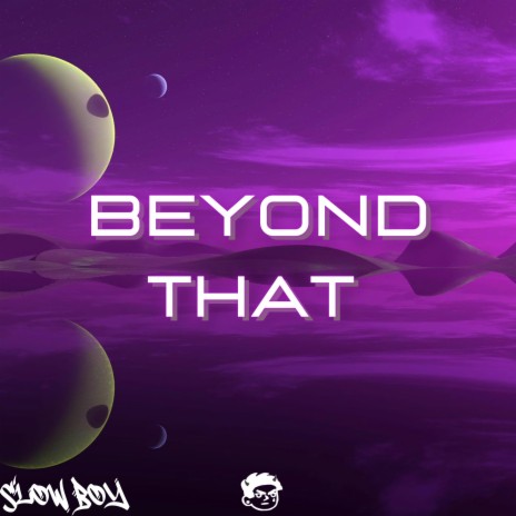 Beyond That | Boomplay Music