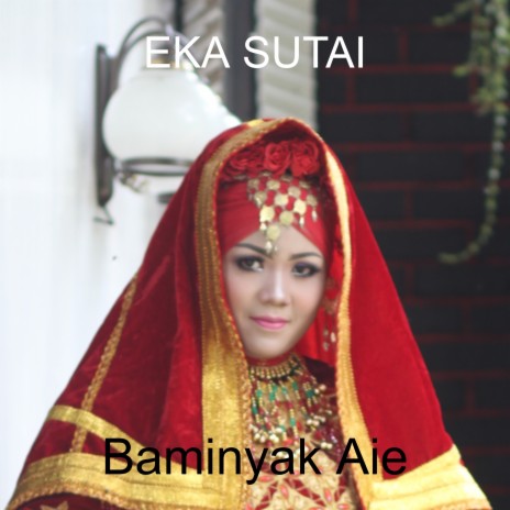 Baminyak Aie | Boomplay Music