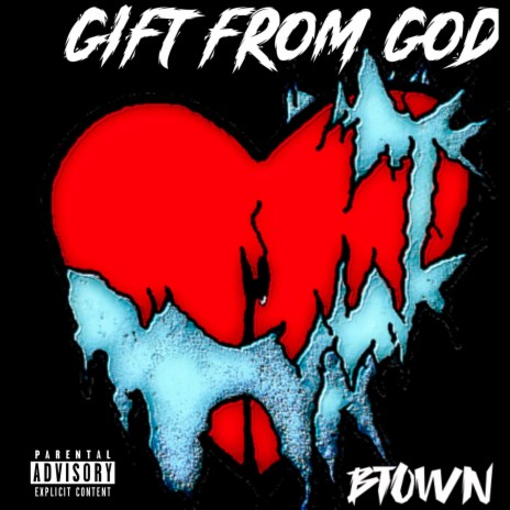 GIFT FROM GOD | Boomplay Music