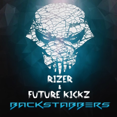 Backstabbers (feat. Future Kicks) | Boomplay Music