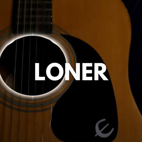 Loner | Boomplay Music