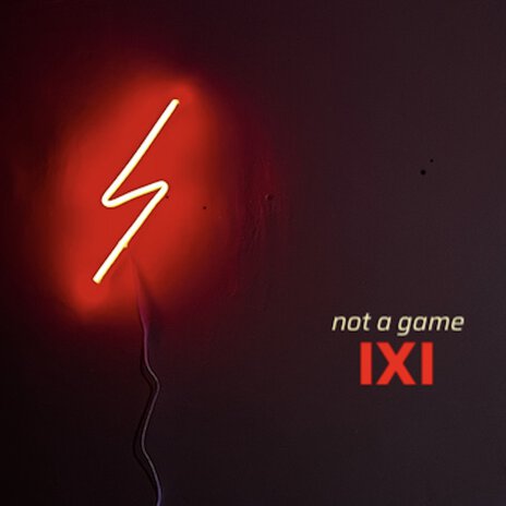 Not a Game | Boomplay Music