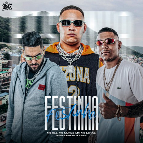 Festinha ft. Mc Murilo MT, Mc G10 & Marquinho no Beat | Boomplay Music