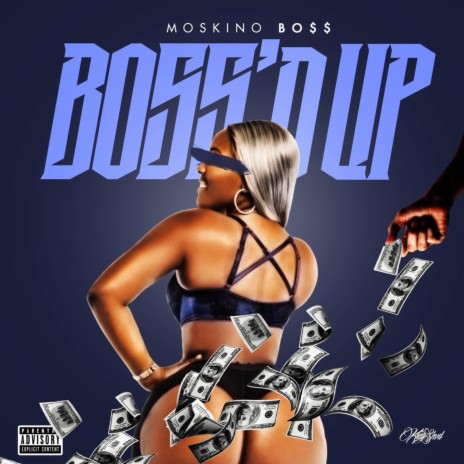 Boss'd Up | Boomplay Music