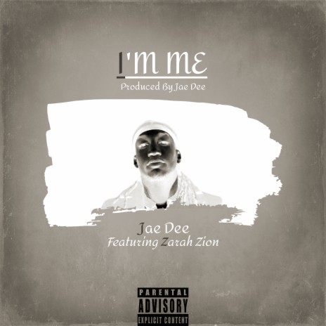 I'm Me ft. Zarah Zion | Boomplay Music