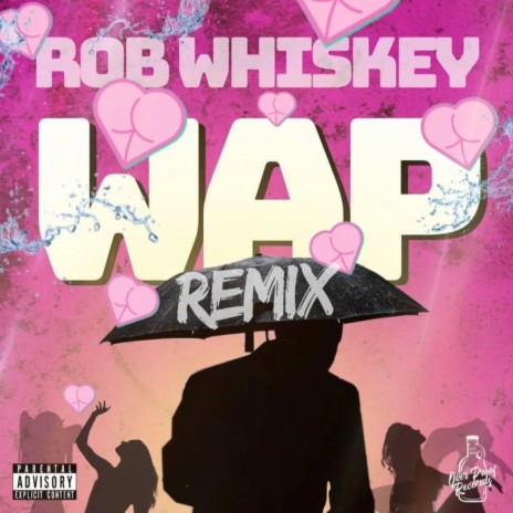 WAP (Whiskey Version) | Boomplay Music