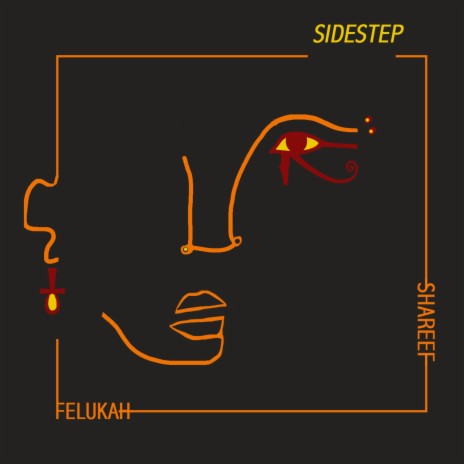 SideStep (feat. Felukah) | Boomplay Music