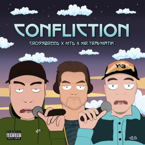 Confliction ft. MTD & Mr Traumatik | Boomplay Music