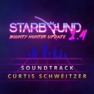 Starbound Bounty Hunter Update (Original Game Soundtrack)