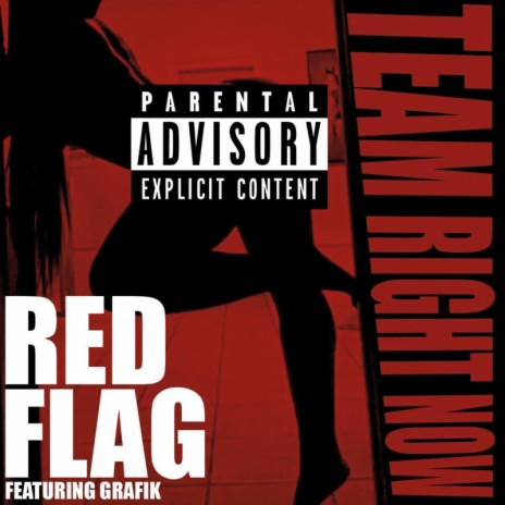 Red Flag ft. Grafik | Boomplay Music