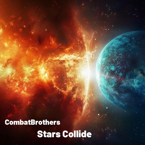 Stars Collide | Boomplay Music