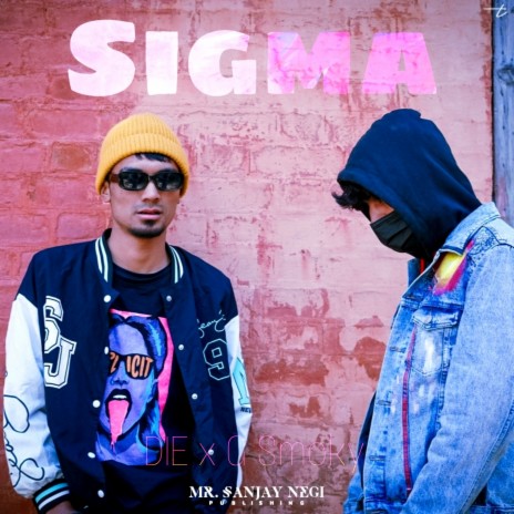Sigma ft. G Smoky | Boomplay Music