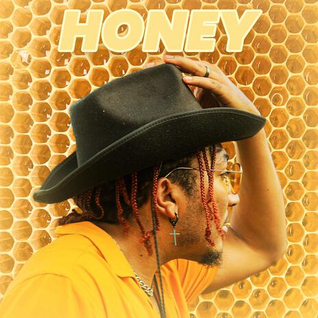 HONEY | Boomplay Music