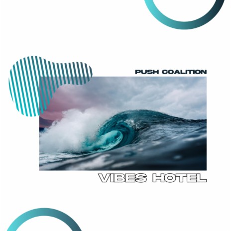 Vibes Hotel | Boomplay Music