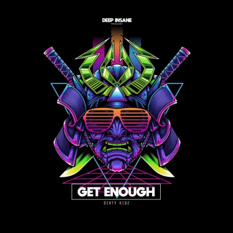 Get Enough | Boomplay Music