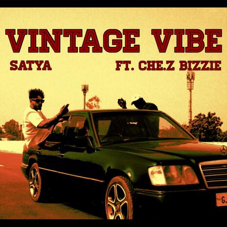 Vintage Vibe ft. Che.z Bizzie | Boomplay Music