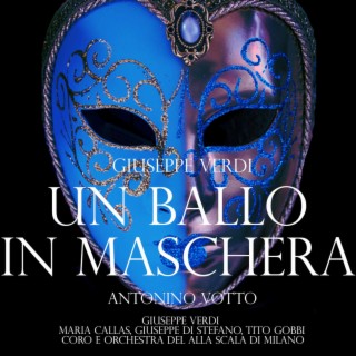 Verdi: Un Ballo in Maschera